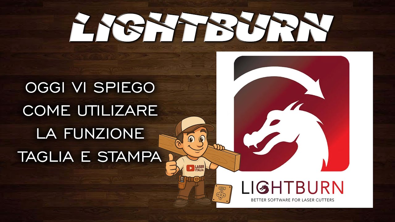 Come usare il comando stampa e taglia su lightburn per creare un lavoro più grande del nostro piano.