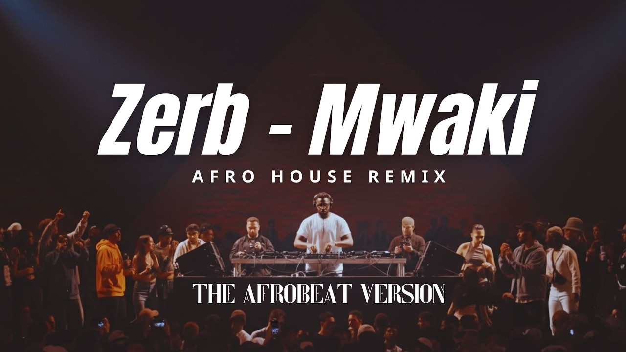 Zerb - Mwaki (feat. Sofiya Nzau) | Afro House Remix