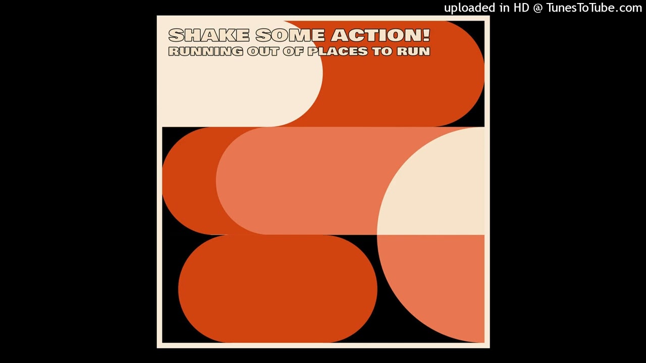Shake Some Action ~ 