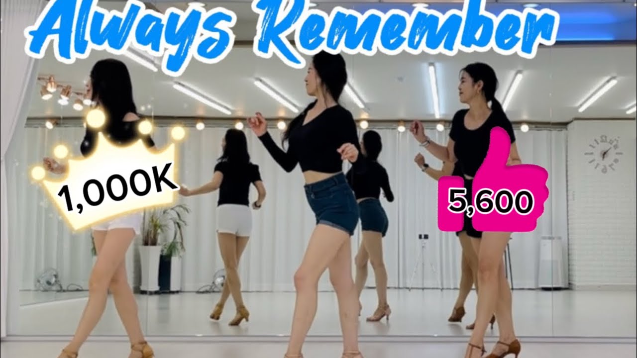 [초급] Always Remember linedance l Beginner l 올웨이스 리멤버 ㅣ송도라인댄스 ㅣ 인천라인댄스 ㅣ 초아라인댄스