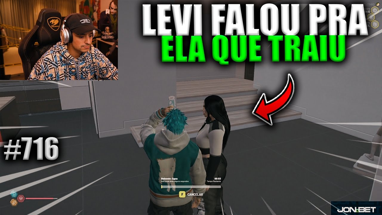 LEVI FALOU PRA ELA QUE TRAIU ELA! EP 716