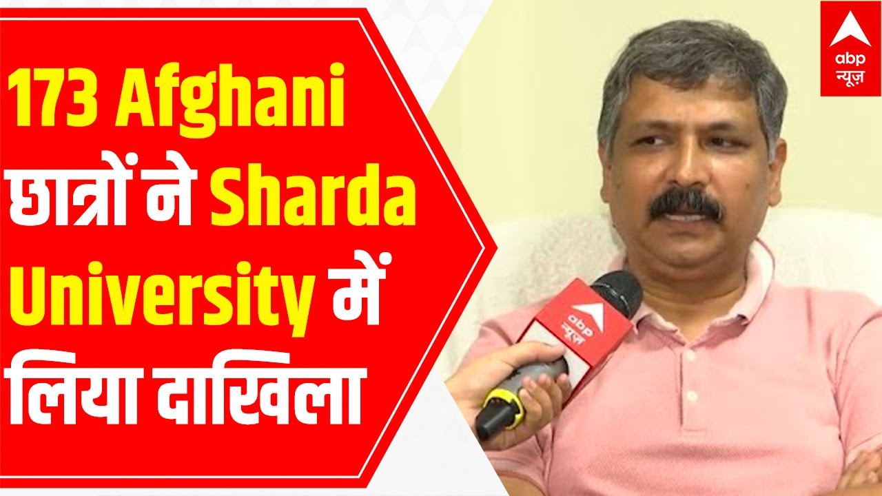 173 Afghani students enrolled in Sharda University