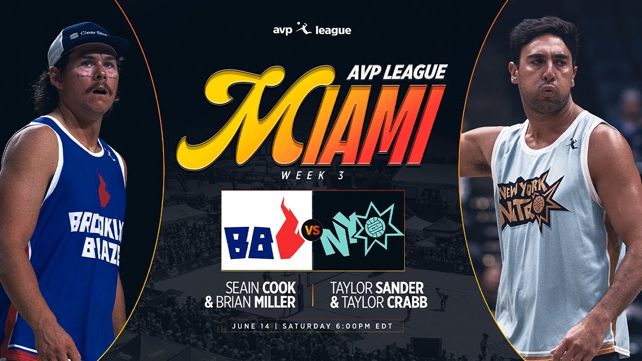 AVP LEAGUE WEEK 3 - MIAMI, FL | New York Nitro v Brooklyn Blaze &ndash; Men&rsquo;s Match