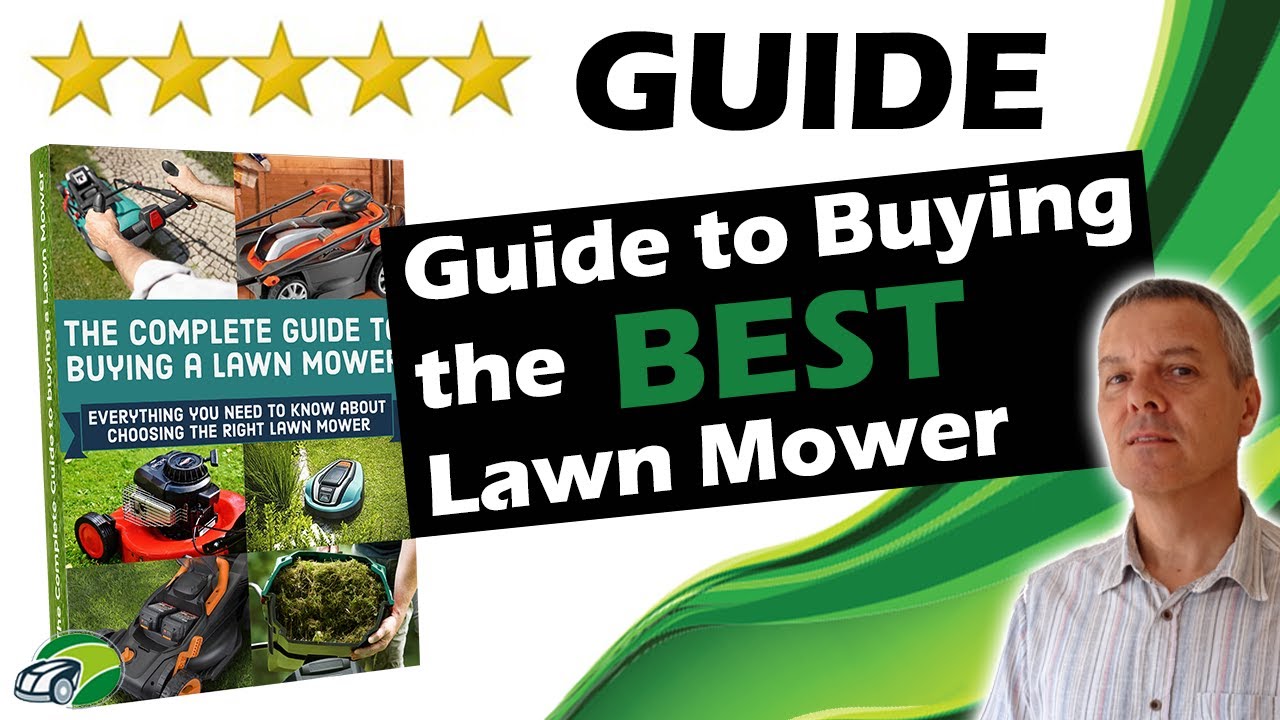 Guide to Buying a Lawn Mower
