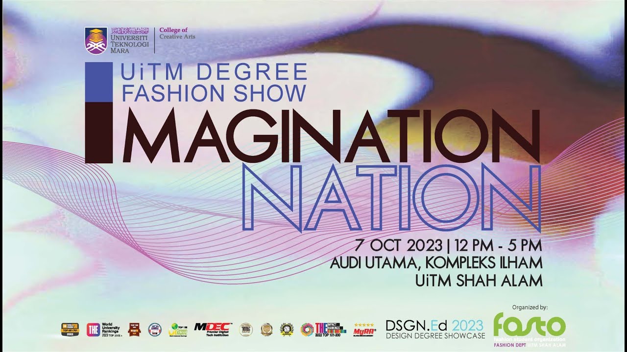 UiTM Degree Fashion Show 2023: Imagination Nation