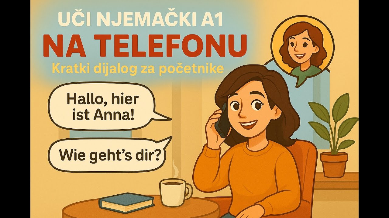 Uči njemački A1: Kratki dijalog na telefonu | Deutsch lernen – Am Telefon