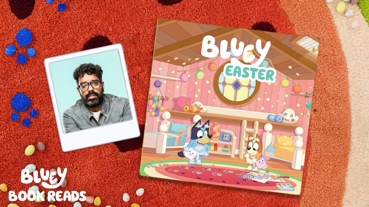 Easter 🐣 Read By Romesh Ranganathan | Bluey Book Reads | Bluey
