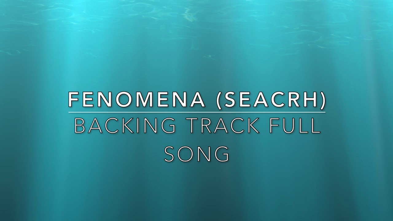 Fenomena (Search) - Backing Track Full Song