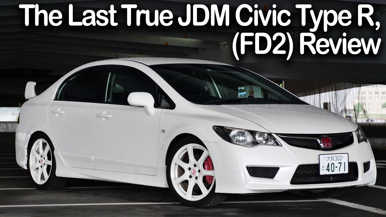 Последний Honda Civic Type R в стиле JDM — FD2 | Подробные технические подробности | Поездка Масы...