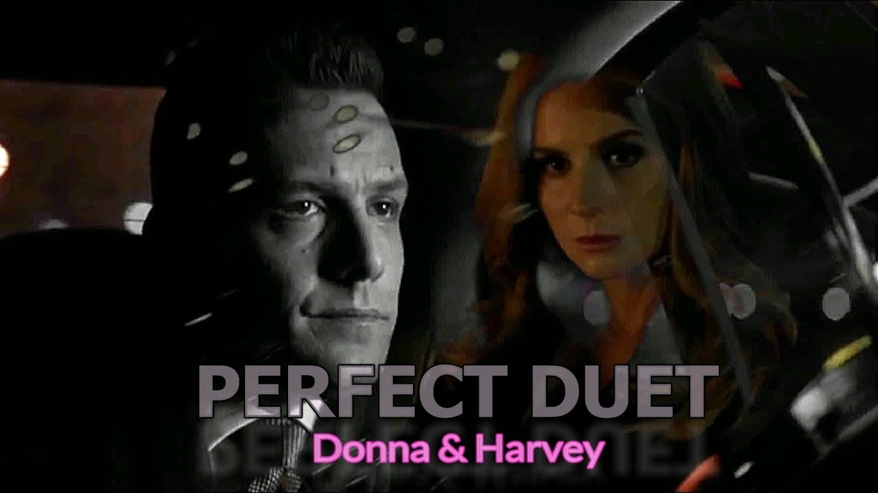 Donna & Harvey - Perfect Duet
