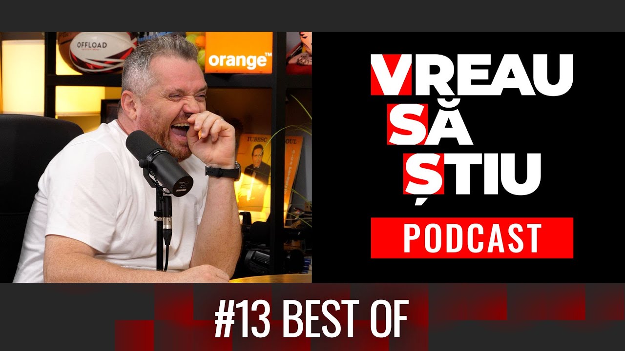 Best Of #13 Vreau Să Știu Podcast cu Cătălin Oprișan