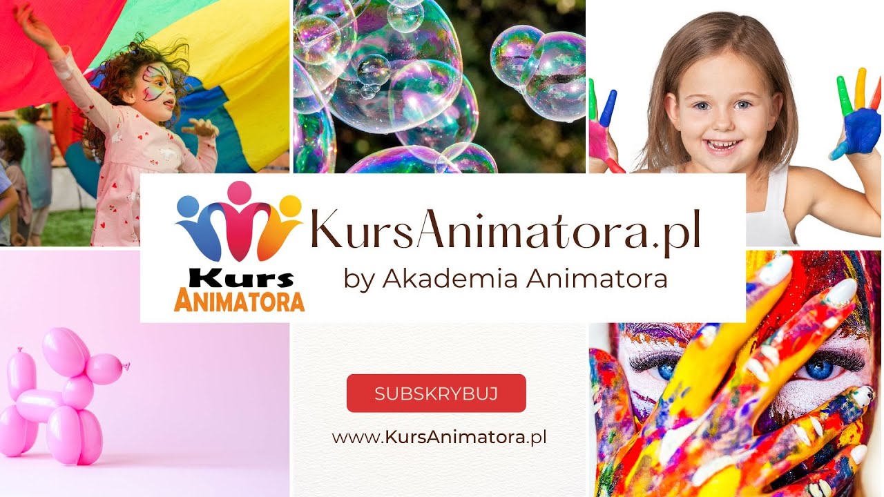 Co robi Animator Zabaw dla Dzieci - Kurs Animatora | KursAnimatora.pl