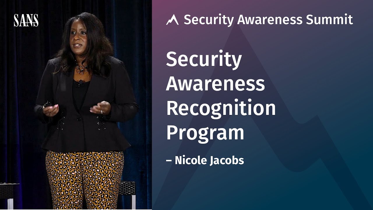 Security Awareness Recognition Program | SANS Security Awareness Summit