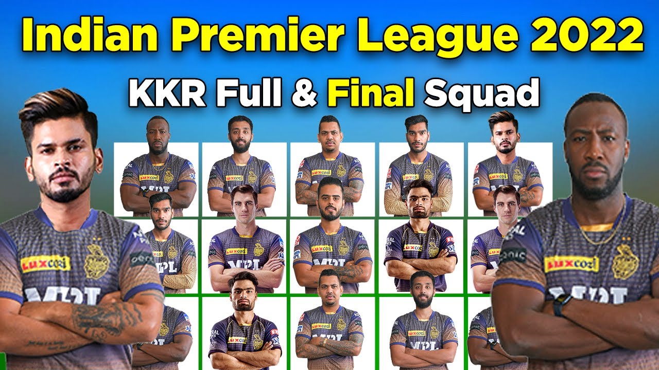 IPL 2022 | KKR Full And Final Squad | Kolkata Knight Riders Final Squad 2022