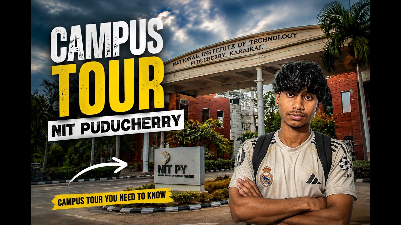 NIT Puducherry Complete Campus Tour #NITPUDUCHERRY #NITPY #nit #campustour #NITCAMPUSTOUR