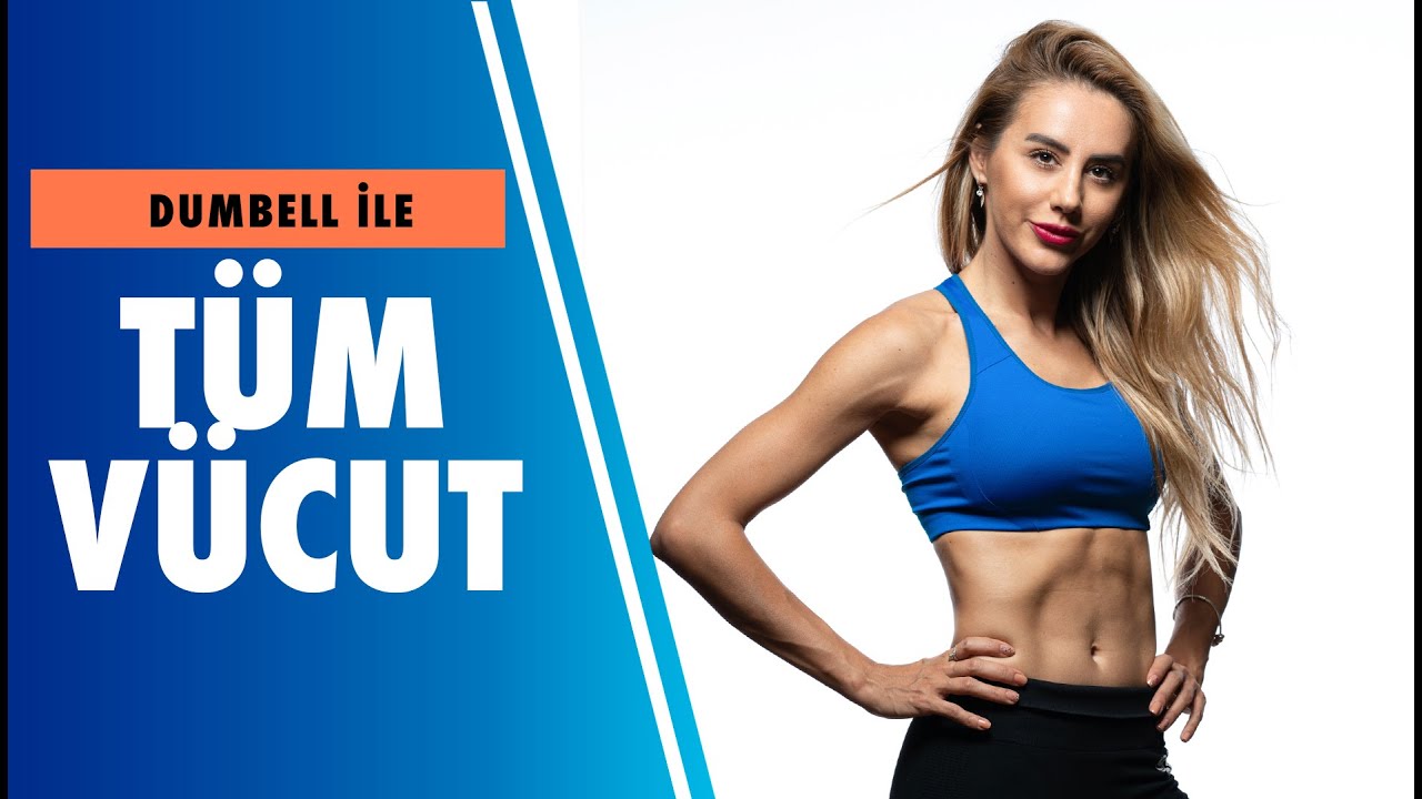 Dumbell ile Tüm Vücut Antrenmanı