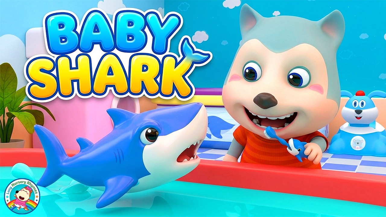 Baby Shark 🦈 Brush Teeth Song with Lucy | Fun Kids Habits & Nursery Rhymes ✨