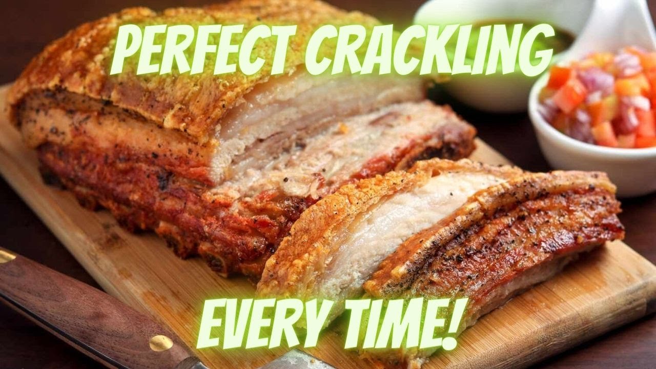 The Secret to Perfect Pork Crackling Every Time!