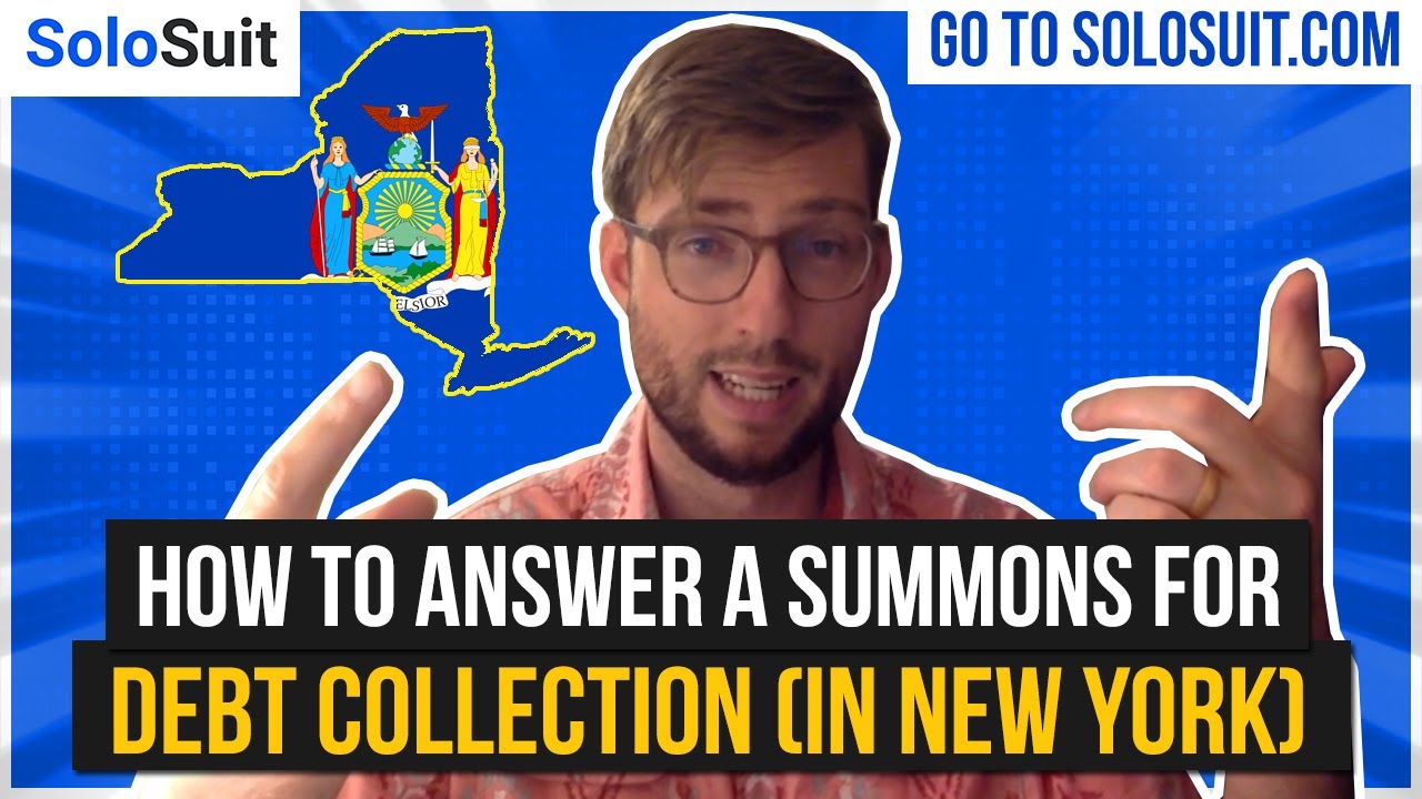 How to Answer a Summons for Debt Collection (In New York)