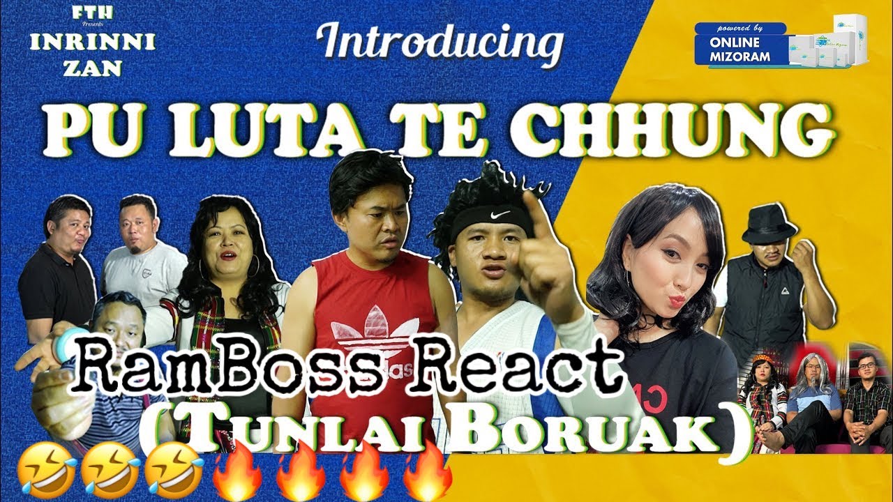 Pu Luta Te Chhung (Boring Hman Lo🤣🤣🤣) // RamBoss React