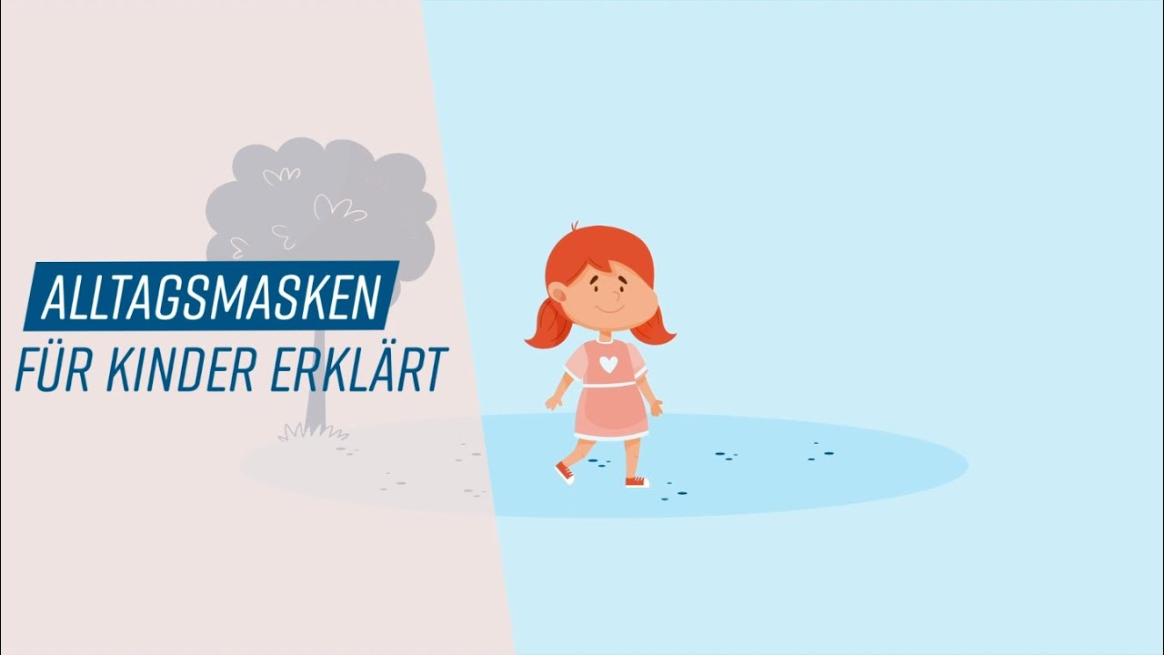 Alltagsmasken f&uuml;r Kinder erkl&auml;rt