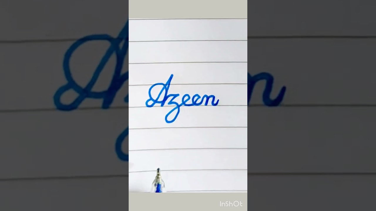 Writing name #Azeen in good handwriting...