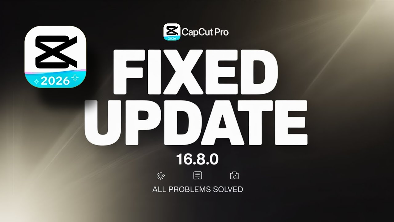 CapCut PRO 16.8.0 FIXED Update 🔥 | All Issues Solved from Previous Version
