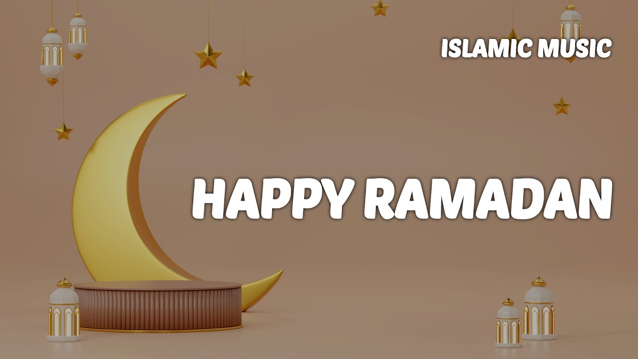 Happy Ramadan (Music)
