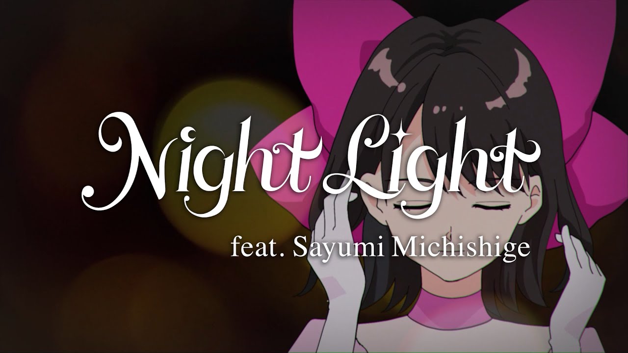 Night Tempo &ndash; Night Light (feat. Sayumi Michishige) [Official Lyric Video]