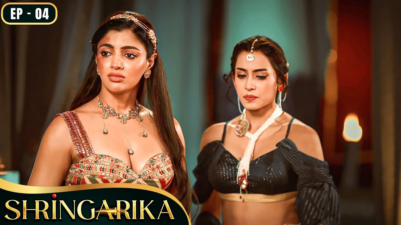 SHRINGARIKA EP 04 | Vishal Kotian, Akanksha Puri  | Ultra TV Series #newepisode