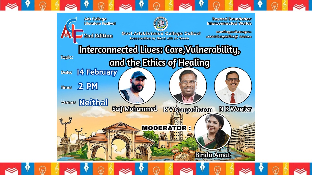 IInterconnected Lives: Care, Vulnerability, and the Ethics of Healing| ACLF2.0 | GASC Calicut