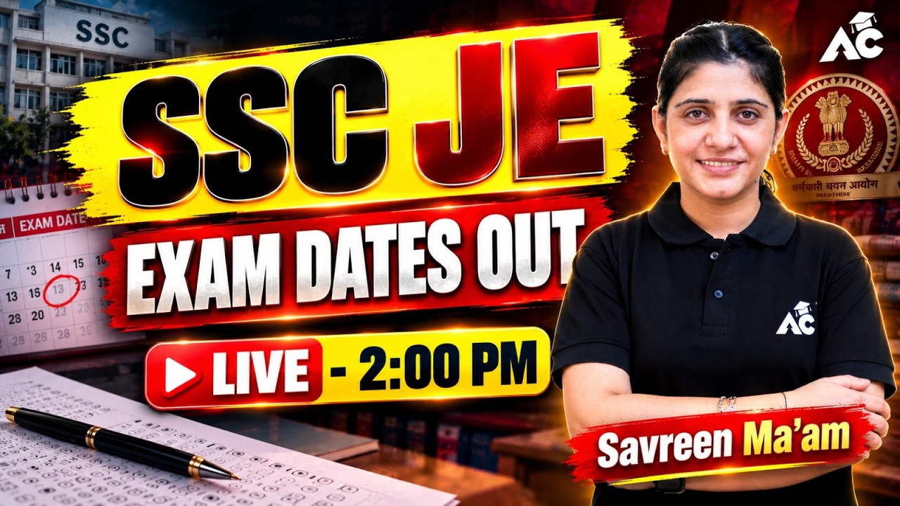 SSC JE 2026 | SSC JE exam date 2026 | SSC JE Latest Update by Savreen Ma'am
