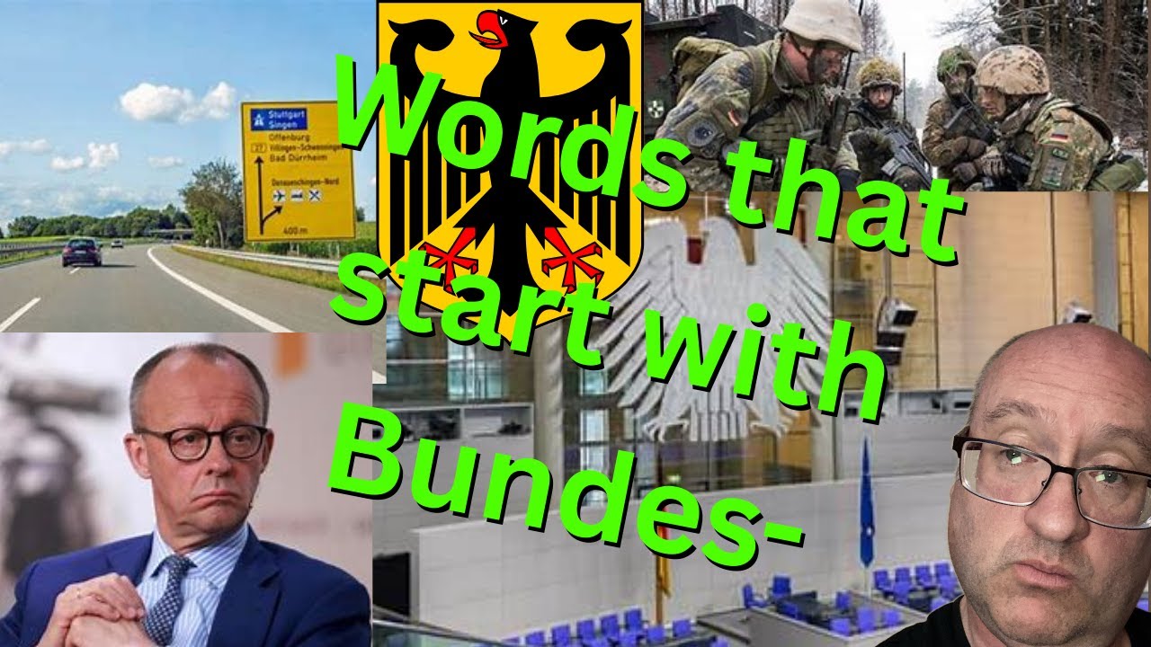 What are German words that start with BUNDES? What do they mean?