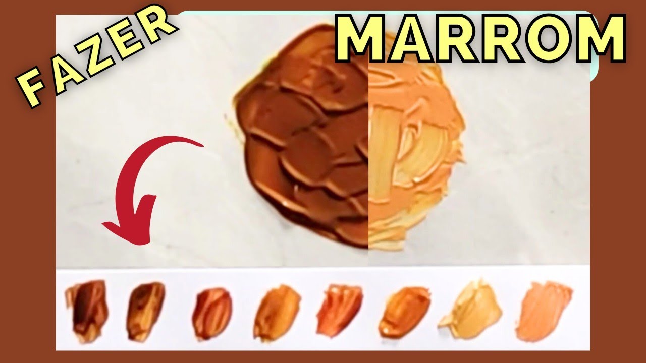 Como fazer a Cor Marrom e várias Tonalidades / make brown