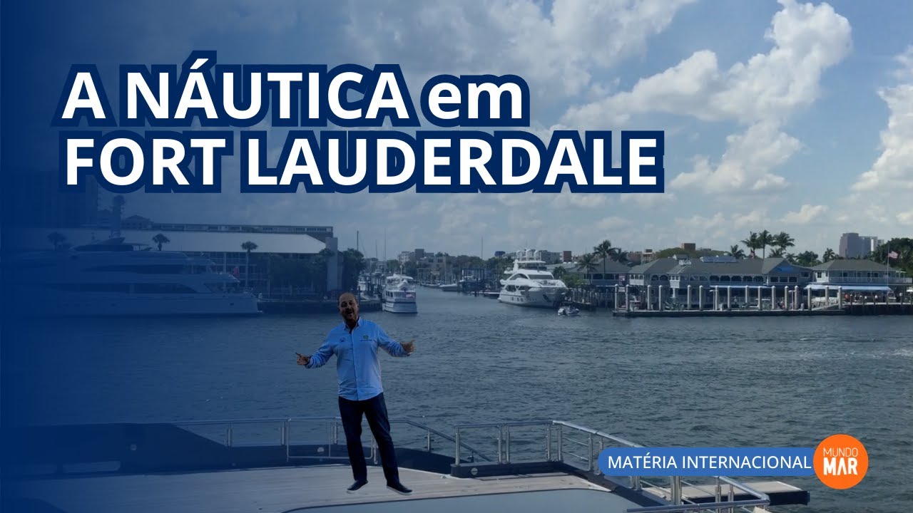 O Respeito com a Náutica em Fort Lauderdale