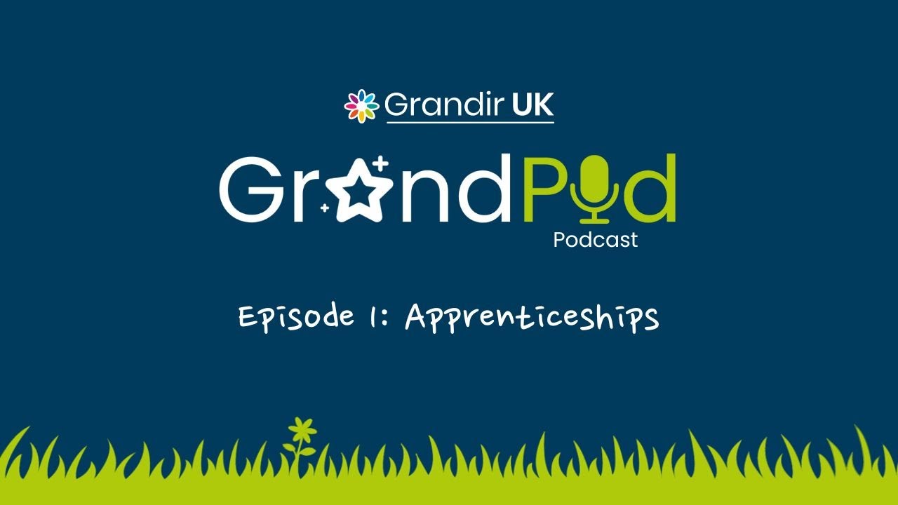 GrandPod - Apprenticeships with Cathy Agozzino Episode 1