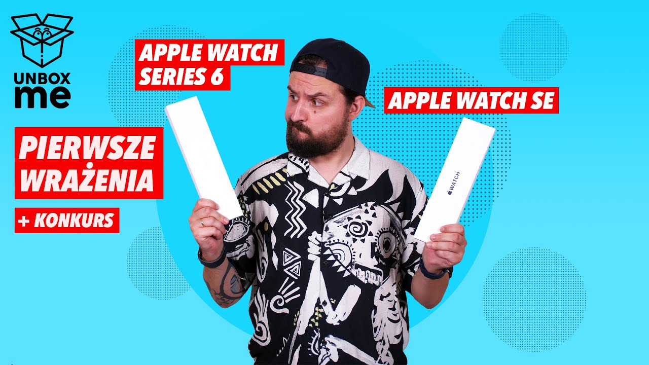 Apple Watch Series 6 i SE | Unboxing + konkurs! | Media Expert