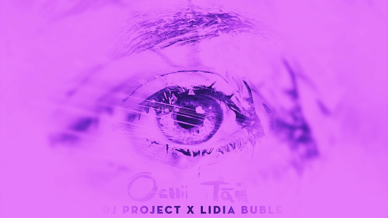 DJ PROJECT x Lidia Buble - Ochii tăi (Speed-up Version) | NIGHTCORE Remix