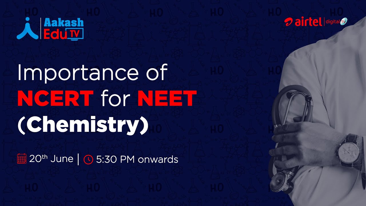 How important are NCERT books for NEET Chemistry preparation? | NEET | Aakash EduTV