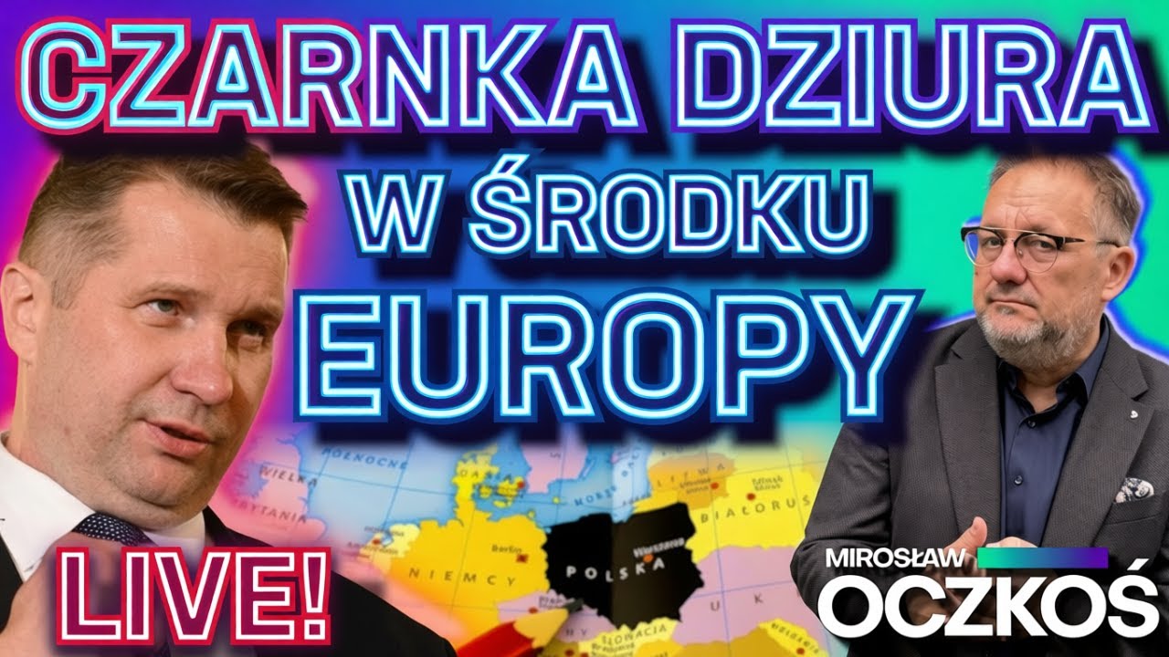 CZARNKA dziura w środku EUROPY - MIROSŁAW OCZKOŚ LIVE! Q&A