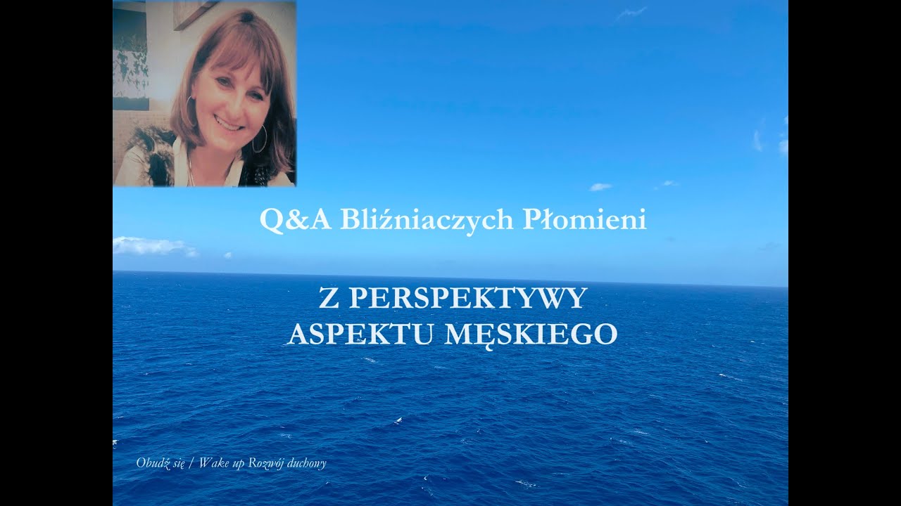 Q&A Bliźniaczych Płomieni II Z PERSPEKTYWY ASPEKTU MĘSKIEGO