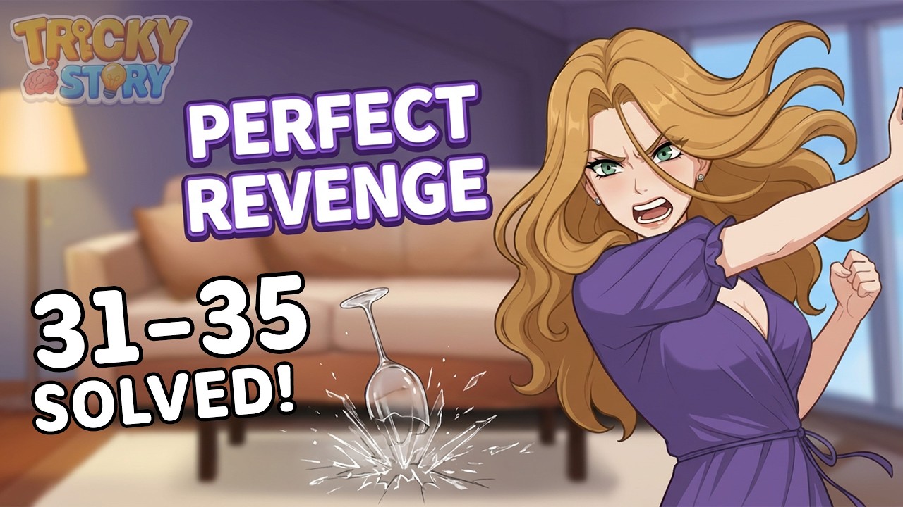 Tricky Story Levels 31-35 Story 1 The Perfect Revenge | Complete Walkthrough All Solutions! 🎯