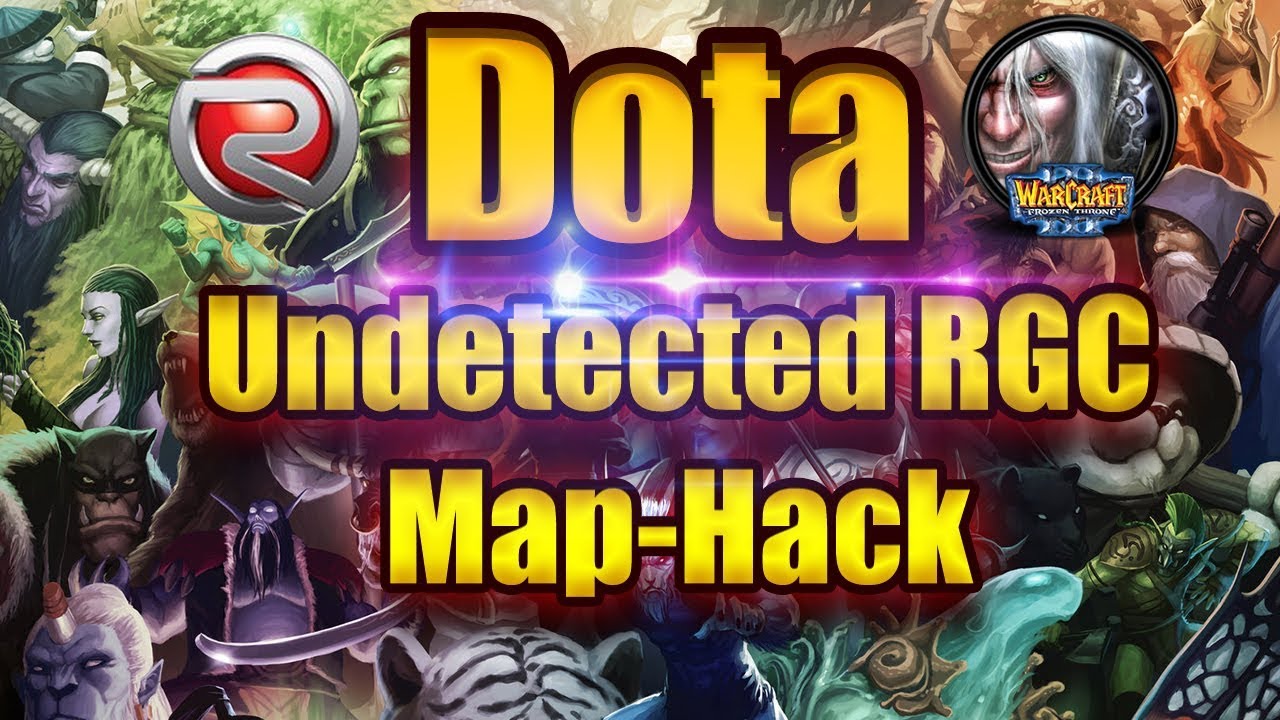 [RGC/Dota Warcraft 3] Working Map-Hack 2018