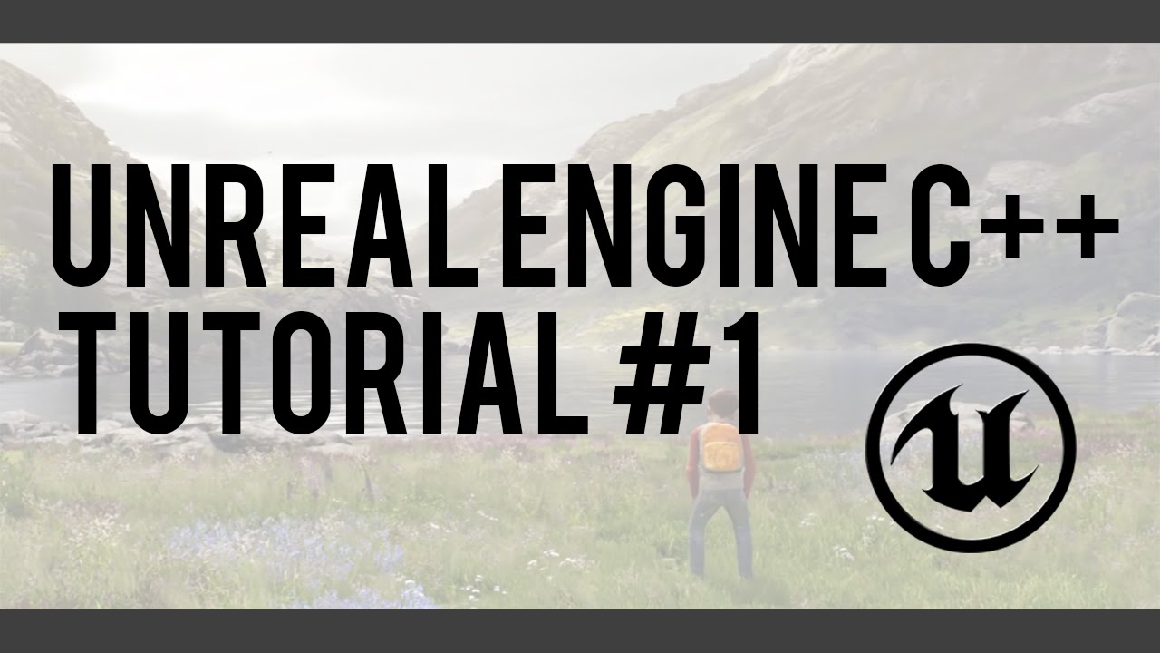 Unreal Engine C++ Tutorial #1 - Actors