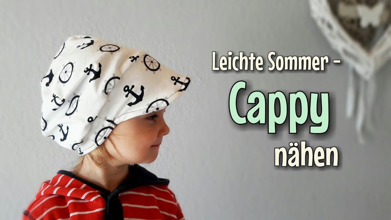 Cappy - Nähanleitung - Für Anfänger - OHNE Schnittmuster - Nähtinchen