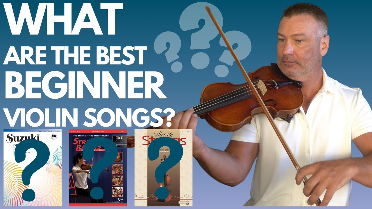 Best Beginner Songs For Violin