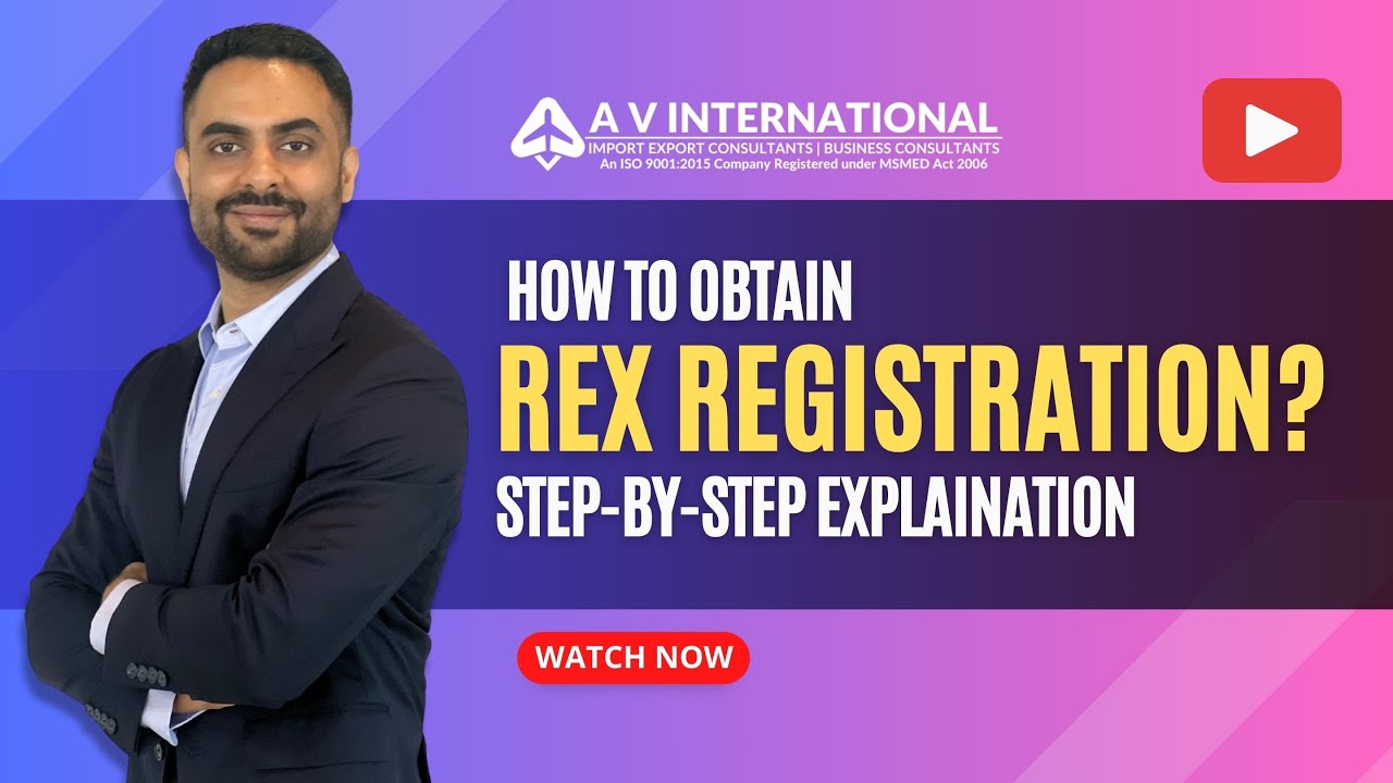 REX Registration | How to Obtain REX Certificate? | Step-by-Step Explanation