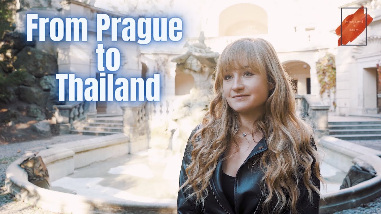 From Prague to Thailand - You Can Teach Anywhere as a Grad of The Language House