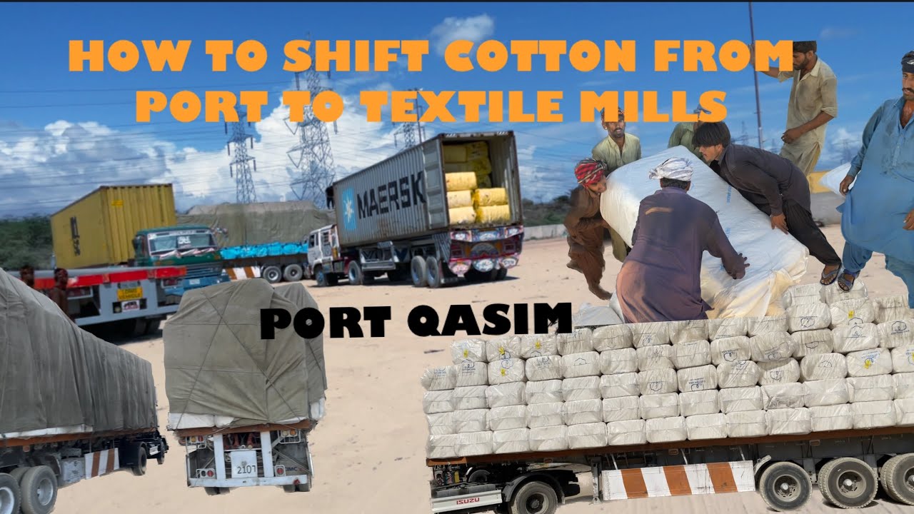 How to shift Cotton from Godown to Textile Mils || Jis se Dhaga Nikal ke Kapra Bnaya Jata He..