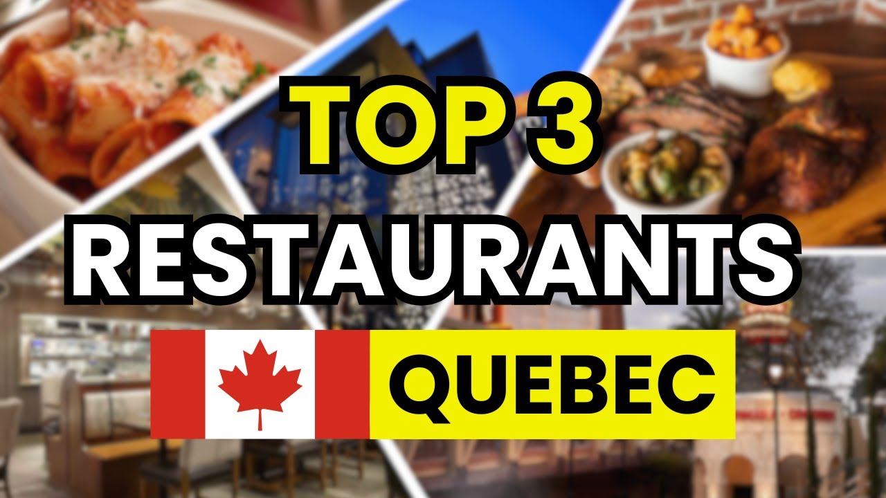 🥇 3 Best Restaurants in Quebec City (Canada) in 2026 | Top Dining Picks for Food Lovers